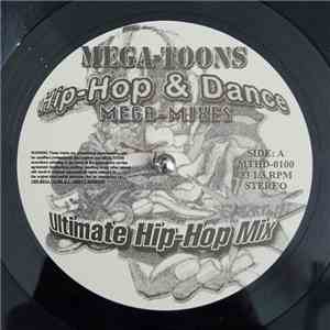Various - Mega-Toons Hip-Hop & Dance Mega-Mixes album