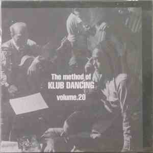 Various - Method Of Klub Dancing Volume. 20 album