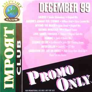 Various - Promo Only Import Club December 99 album