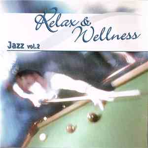 Various - Relax & Wellness Jazz Vol. 2 album
