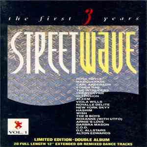 Various - Streetwave - The First Three Years (Vol. 1) album