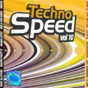 Various - Techno Speed Vol. 10 album