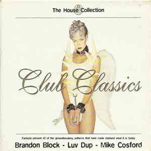 Various - The House Collection - Club Classics album
