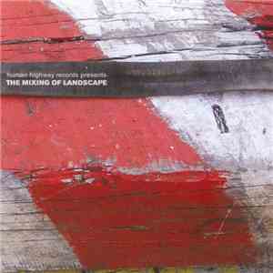 Various - The Mixing Of Landscape album