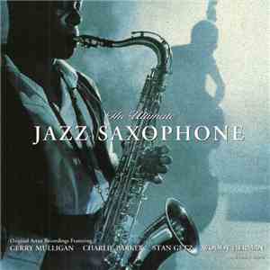 Various - The Ultimate Jazz Saxophone album