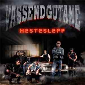 Vassendgutane - Hesteslepp album