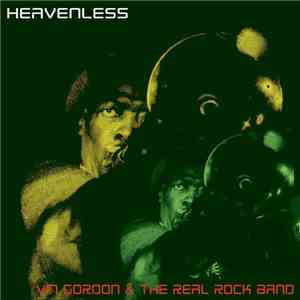 Vin Gordon & The Real Rock Band - Heavenless album