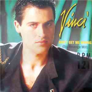 Vinci - Don't Get Me Wrong (Big Revenge Mix) album