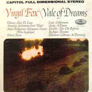Virgil Fox - Vale Of Dreams album