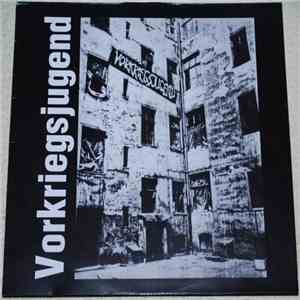 Vorkriegsjugend - Heute Spass, Morgen Tod album