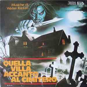 Walter Rizzati - Quella Villa Accanto Al Cimitero album