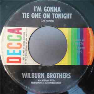 Wilburn Brothers - I'm Gonna Tie One On Tonight album