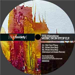 Will Monotone - Music Non Stop E.P. album