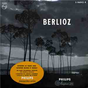 Willem Van Otterloo, Berlioz, The Hague Philharmonic Orchestra, Orchestre Des Concerts Lamoureux - Berlioz - Ouverture Les Francs Juges - Ouverture Béatrice Et Bénédict album