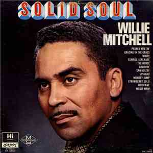 Willie Mitchell - Solid Soul album
