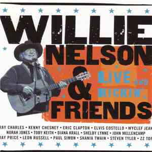 Willie Nelson & Friends - Live And Kickin' album