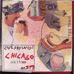 Wolf Eyes - Live Frying: Chicago album