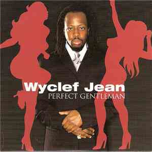 Wyclef Jean - Perfect Gentleman album