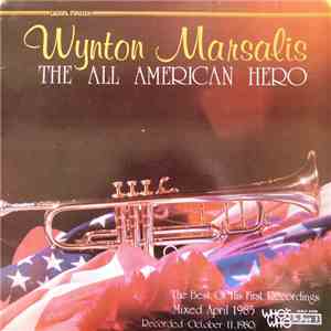 Wynton Marsalis - The All American Hero album