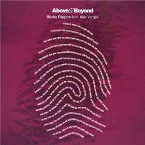 Above & Beyond Feat. Alex Vargas  - Sticky Fingers album