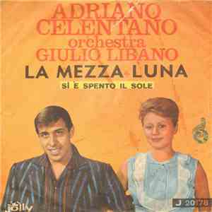Adriano Celentano - Si È Spento Il Sole album