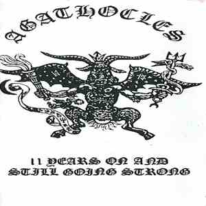 Agathocles - 11 Years On And Still Going Strong album
