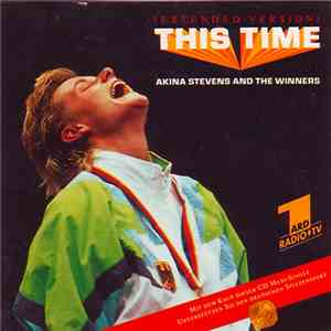 Akina Stevens And The Winners  - This Time album