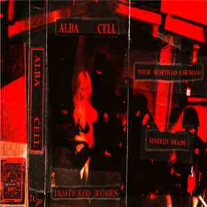 Alba Cell - Trafficked Women album