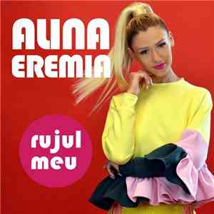 Alina Eremia  - Rujul Meu album