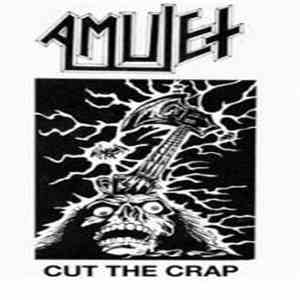 Amulet  - Cut The Crap album