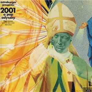 Astroburger - 2001 A Pop Odyssey Flight Seven album