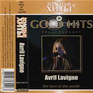 Avril Lavigne - Золотые Хиты - The Best Of The World album