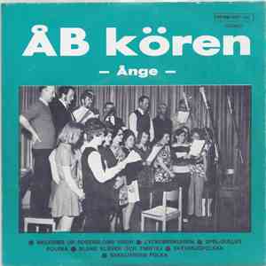 ÅB Kören - Ånge - - Melodier Ur Rosenbloms Visor album