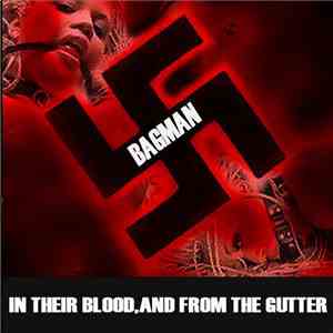 Bagman  - In Their Blood, And From The Gutter album