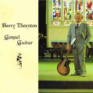 Barry Thornton - Gospel Guitar album