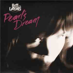Bat For Lashes - Pearl's Dream album