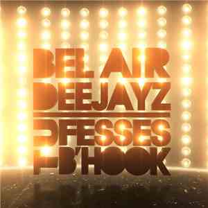 Bel Air Deejayz - Tu Fesses B'hook album