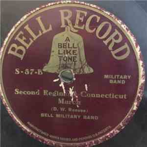 Bell Military Band - Baltimore Centennial March / Second Regiment Connecticut March album