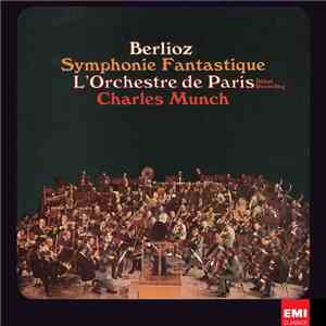 Berlioz - L'Orchestre De Paris, Charles Munch - Symphonie Fantastique album