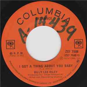 Billy Lee Riley - I Got A Thing About You Baby album