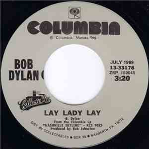 Bob Dylan - Lay Lady Lay / I Threw It All Away album