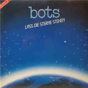 Bots - Lass Die Sterne Sehen album