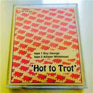 Boy George / Allister Whitehead - Hot To Trot album