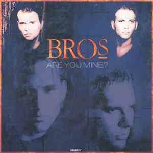Bros - Are You Mine? album