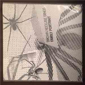 Brown Recluse Sings - The Family Portrait Compilation album