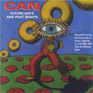Can - Future Days And Past Nights album