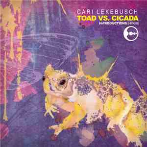 Cari Lekebusch - Toad Vs Cicada album