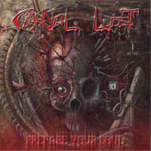 Carnal Lust - Prepare Your Soul album