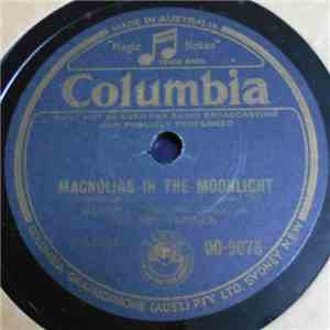 Carroll Gibbons & His Boy Friends - Magnolias In The Moonlight / Chloe album