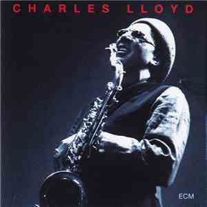 Charles Lloyd - The Call album